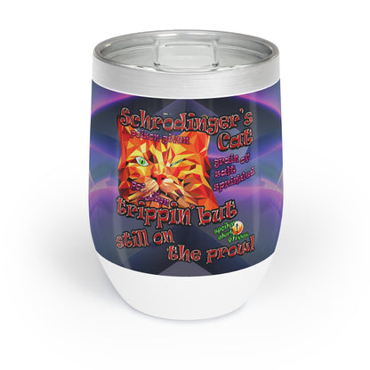 schrodinger's cat - Chill Wine Tumbler (grey-pink wave)