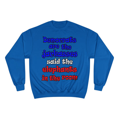 donkeys and elephants - Champion Sweatshirt