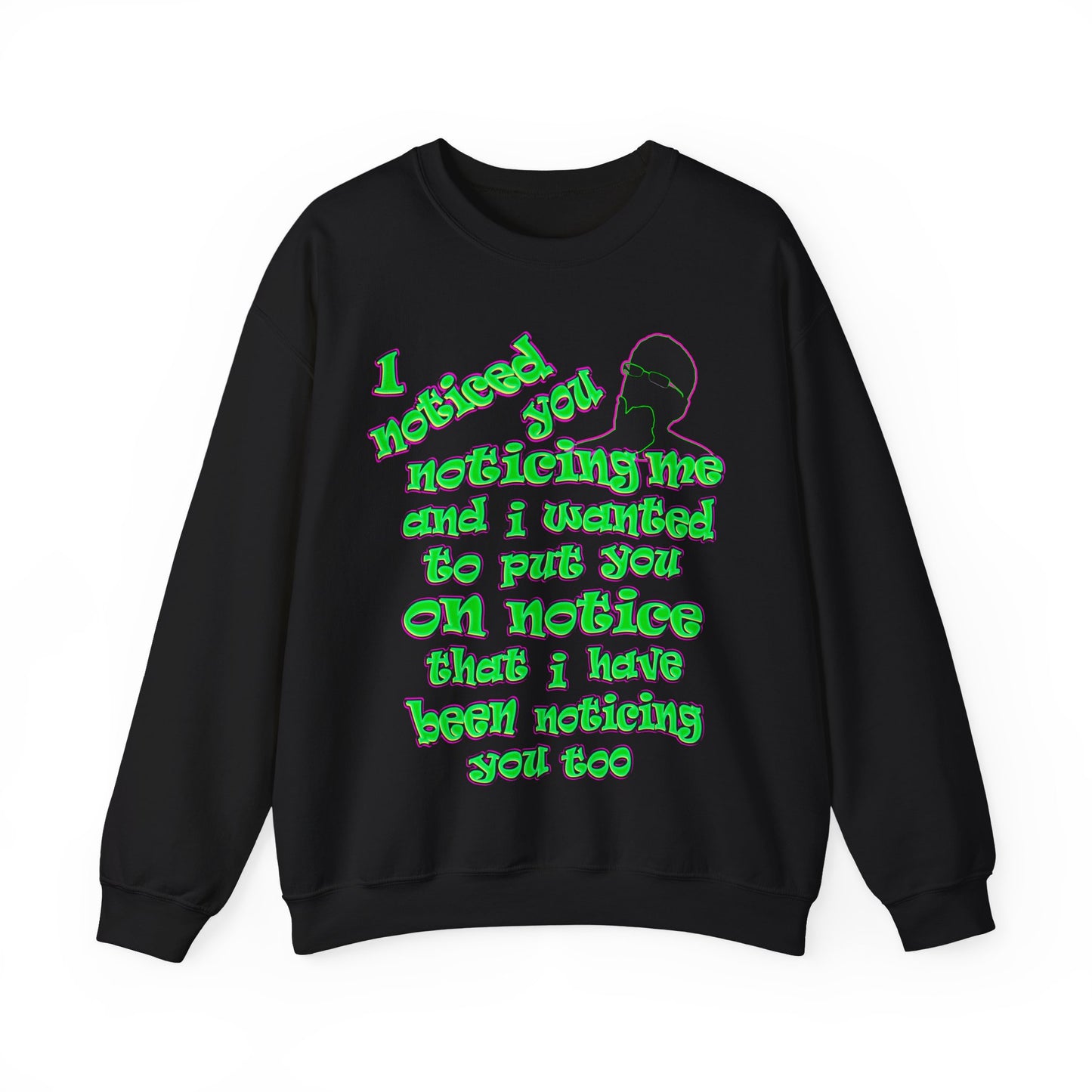noticed you noticing - Unisex Heavy Blend™ Crewneck Sweatshirt