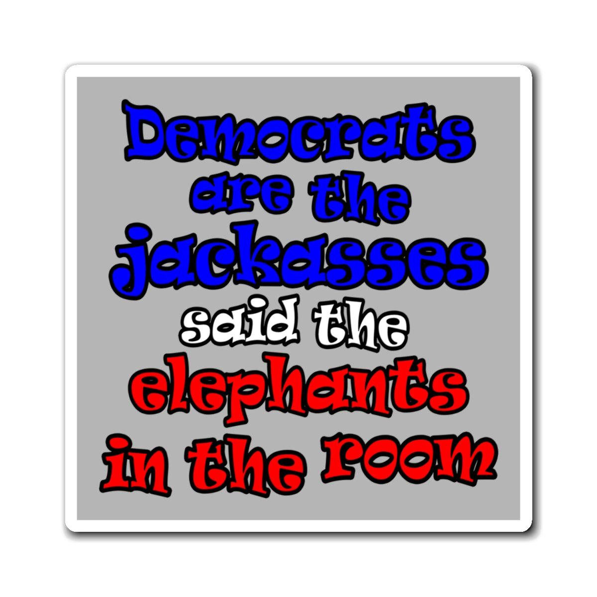 donkeys and elephants - Magnets - (light grey)