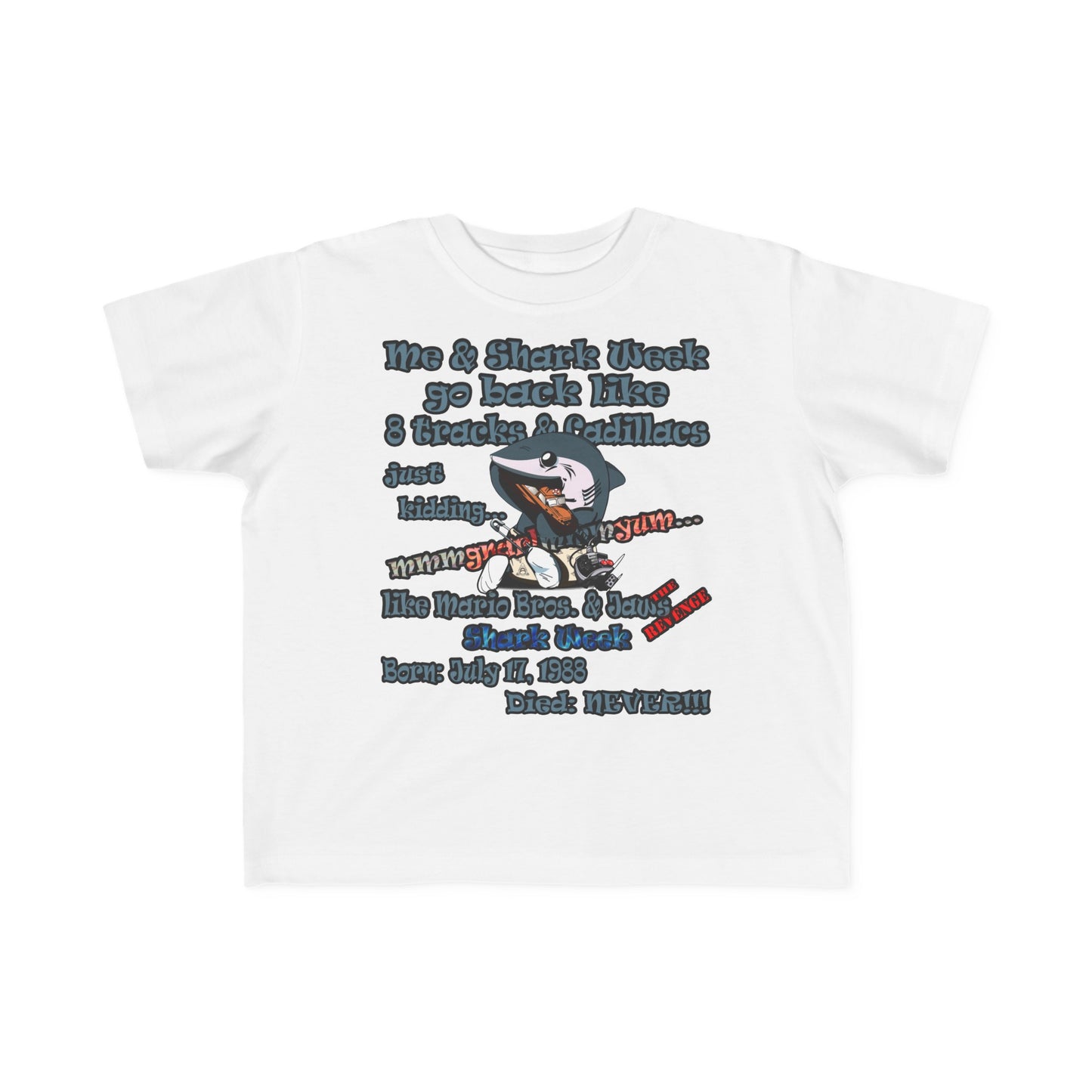 shark week - Toddler's Fine Jersey Tee