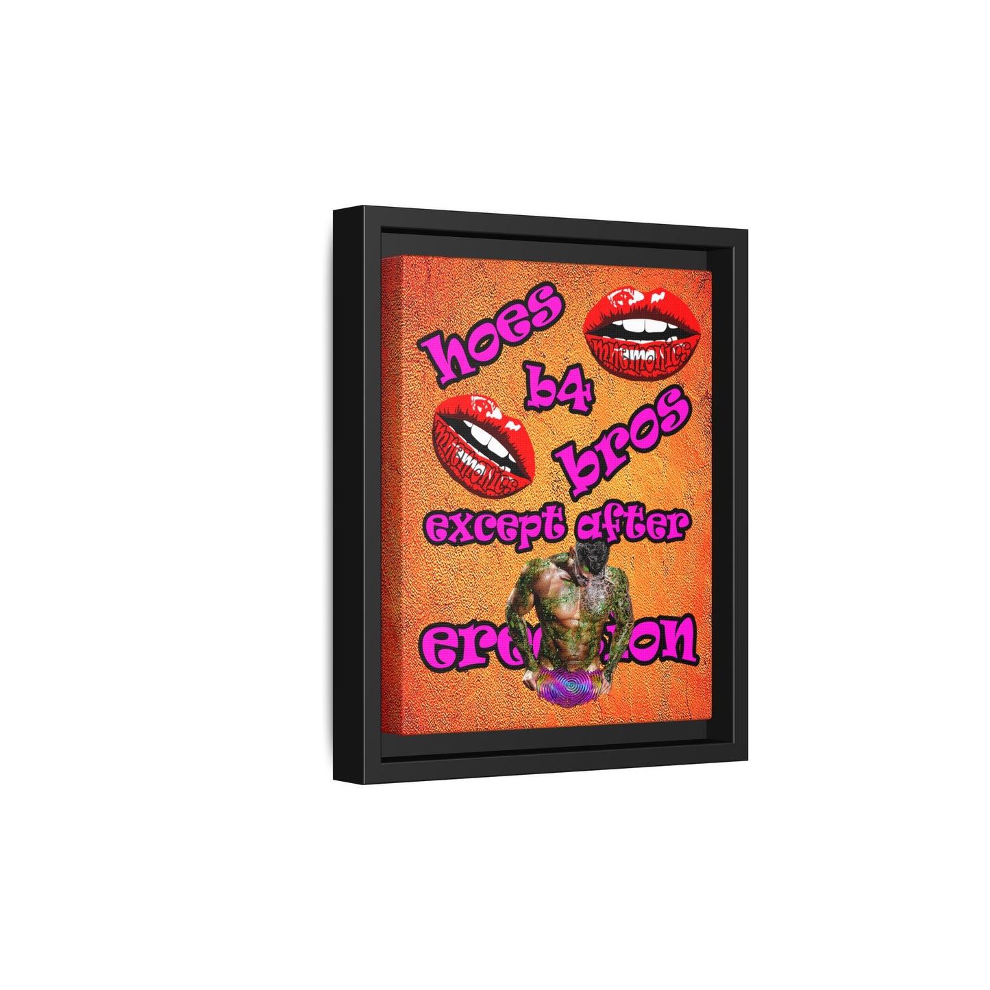 hoes b4 bros - framed canvas art (burnt orange)