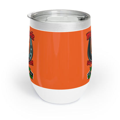 my luck - Chill Wine Tumbler (orange)