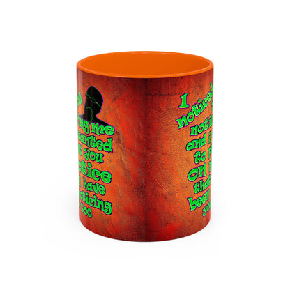 noticed you noticing - Accent Mug (burnt orange)