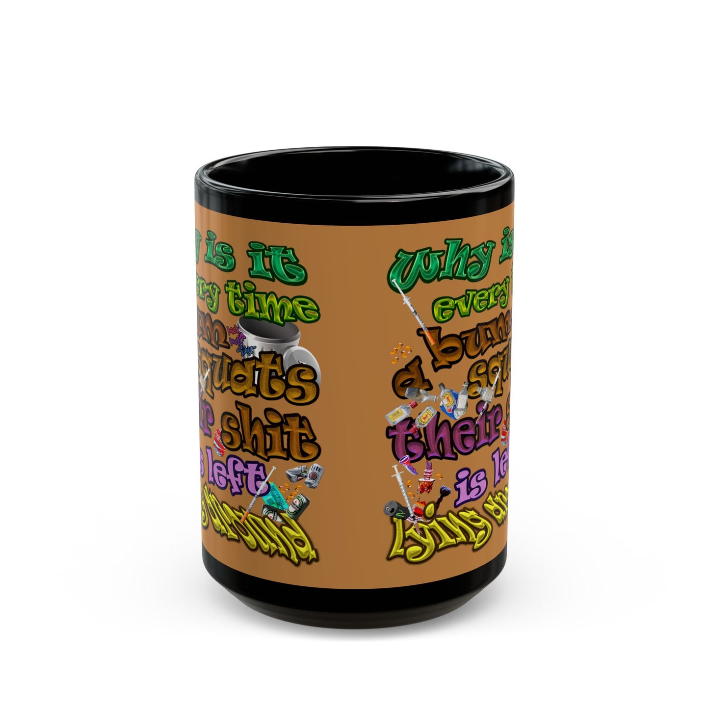 the bum's shit - Black Mug (light brown)