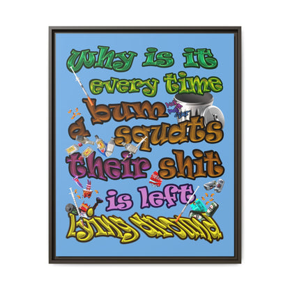 the bum's shit - framed canvas art (light blue)