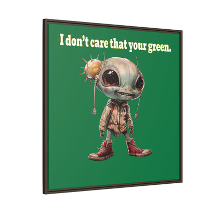I don't care that your green - framed canvas art (dark green)