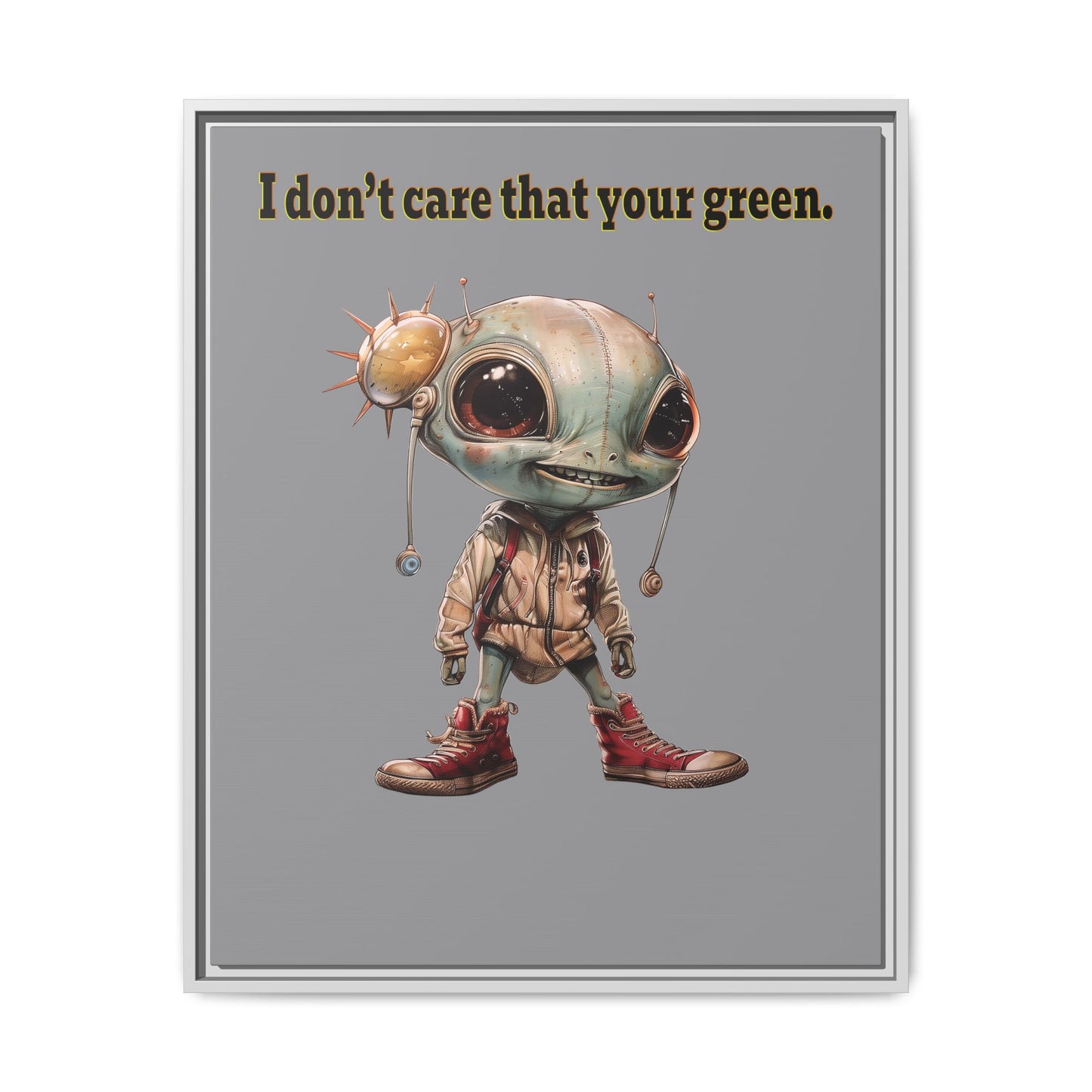 I don't care that your green - framed canvas art (grey)