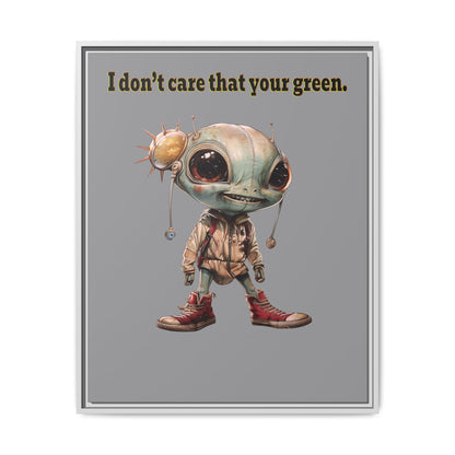 I don't care that your green - framed canvas art (grey)