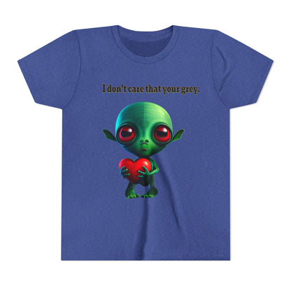 I don't care that your grey - Youth Short Sleeve Tee