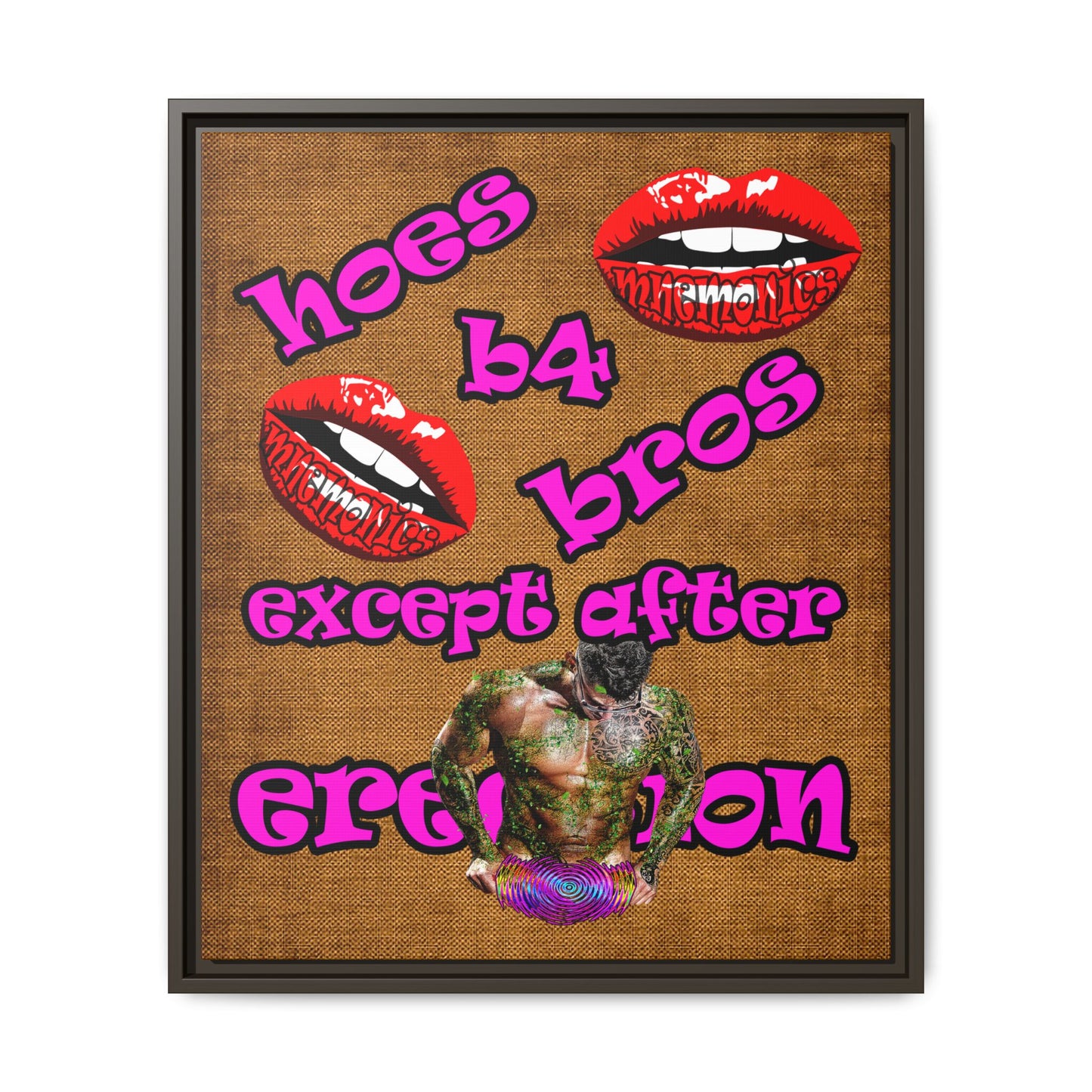hoes b4 bros - framed canvas art (brown papyrus)