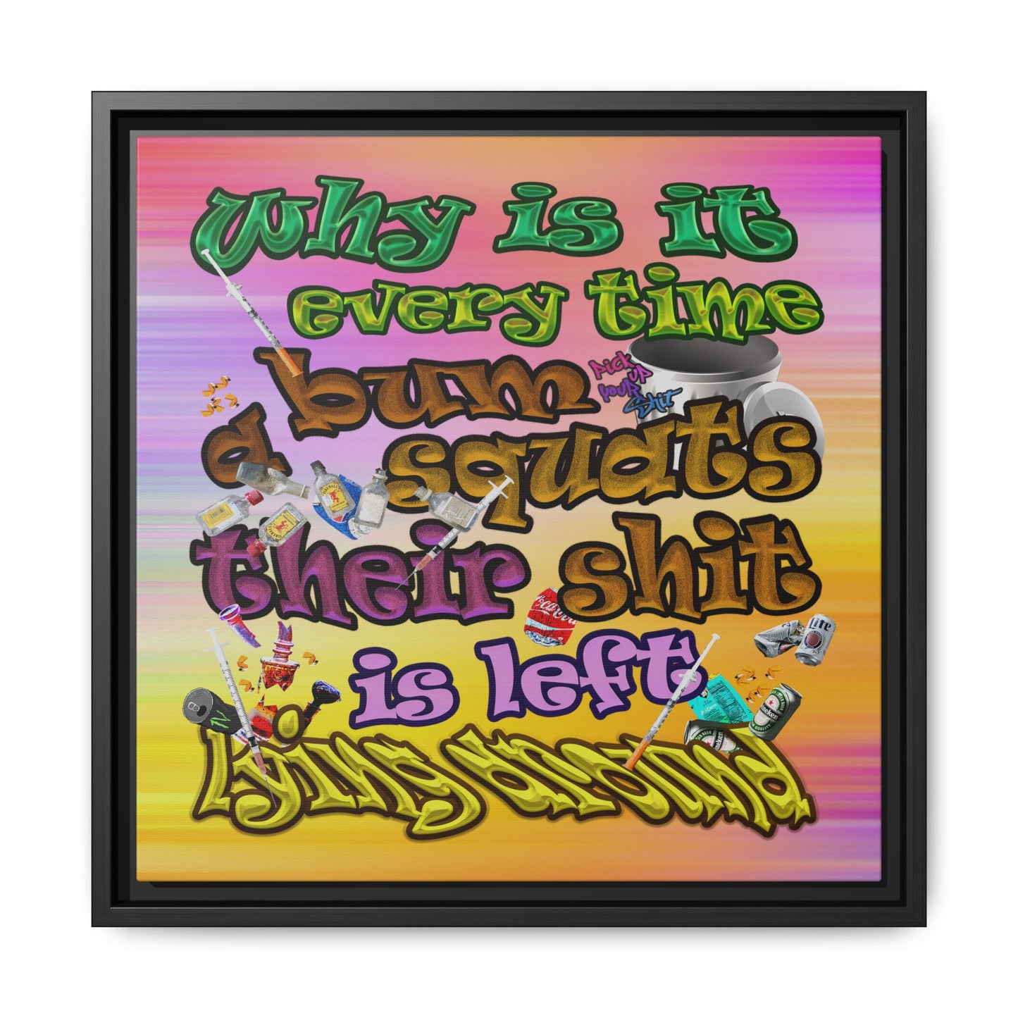 the bum's shit - framed canvas art (color blur)
