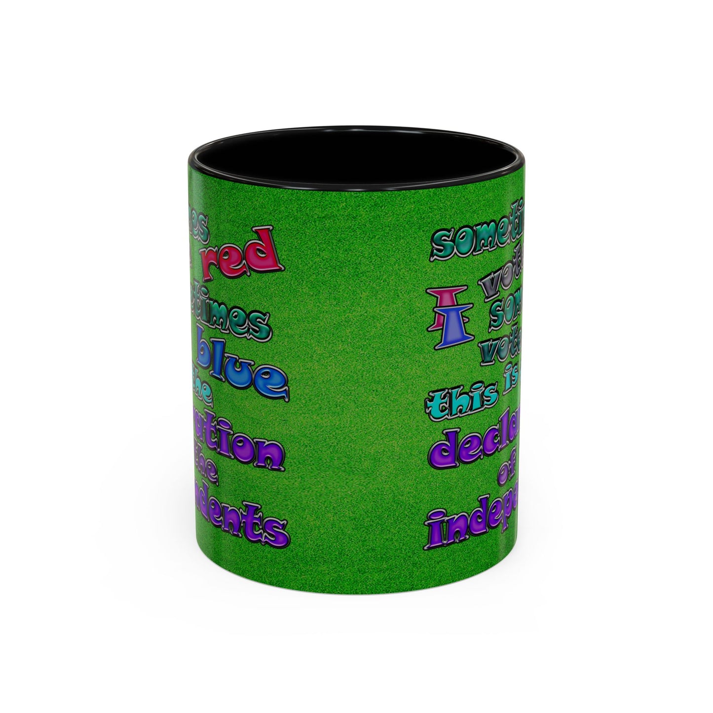 declaration of the independents - Accent Mug (green turf)