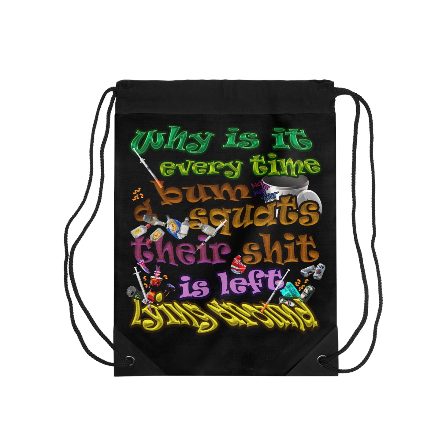 the bum's shit - Drawstring Bag (black)