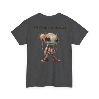 I don't care that your grey - Unisex Heavy Cotton Tee