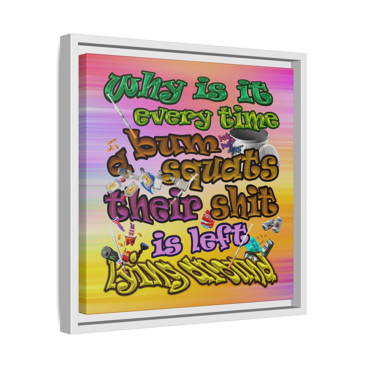 the bum's shit - framed canvas art (color blur)
