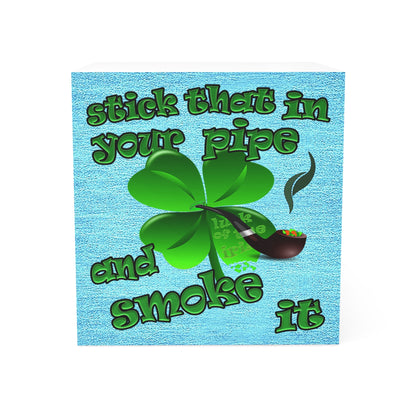 stick that in your pipe and smoke it - note cube (faded blue)
