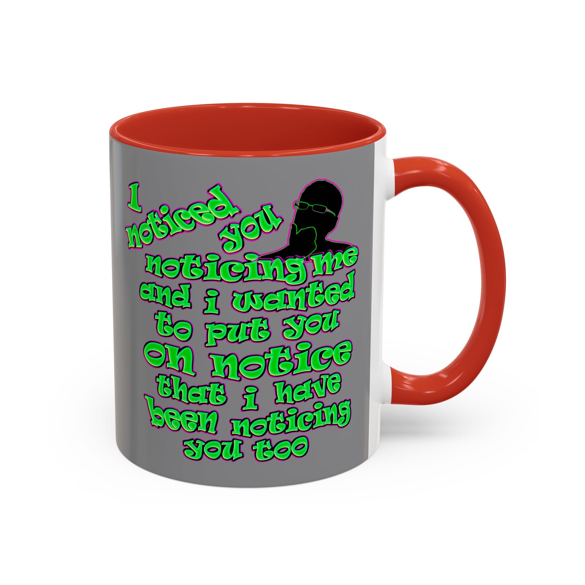 noticed you noticing - Accent Mug (grey)