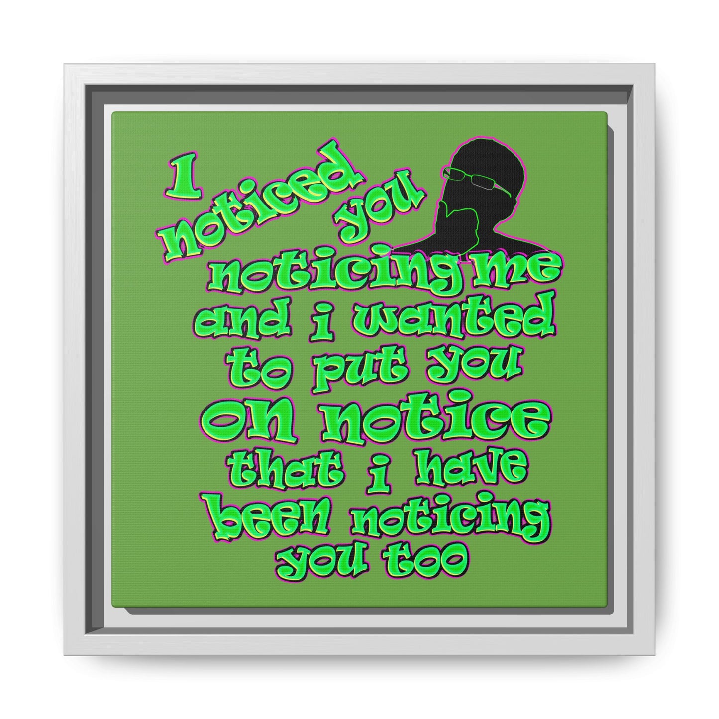 noticed you noticing - framed canvas art (green)