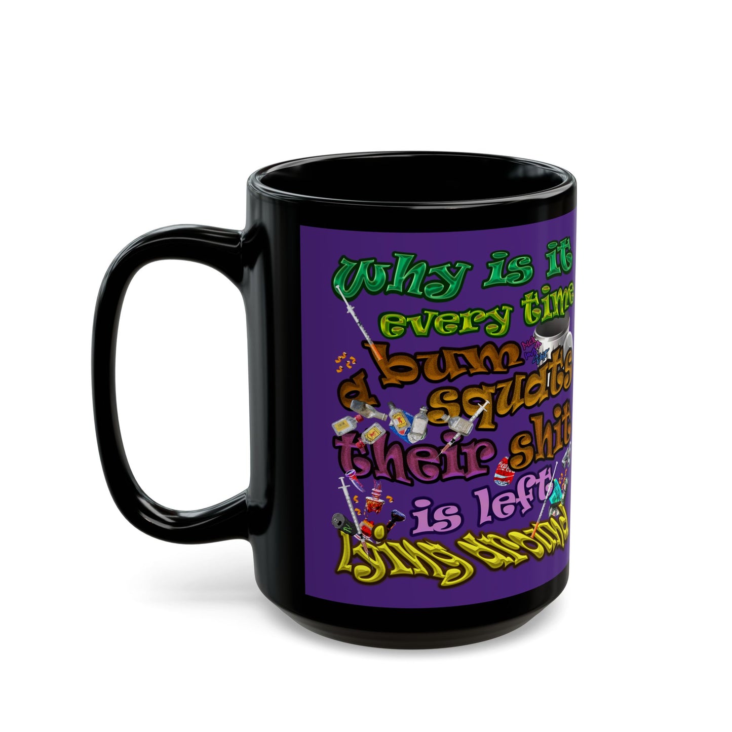 the bum's shit - Black Mug (purple)