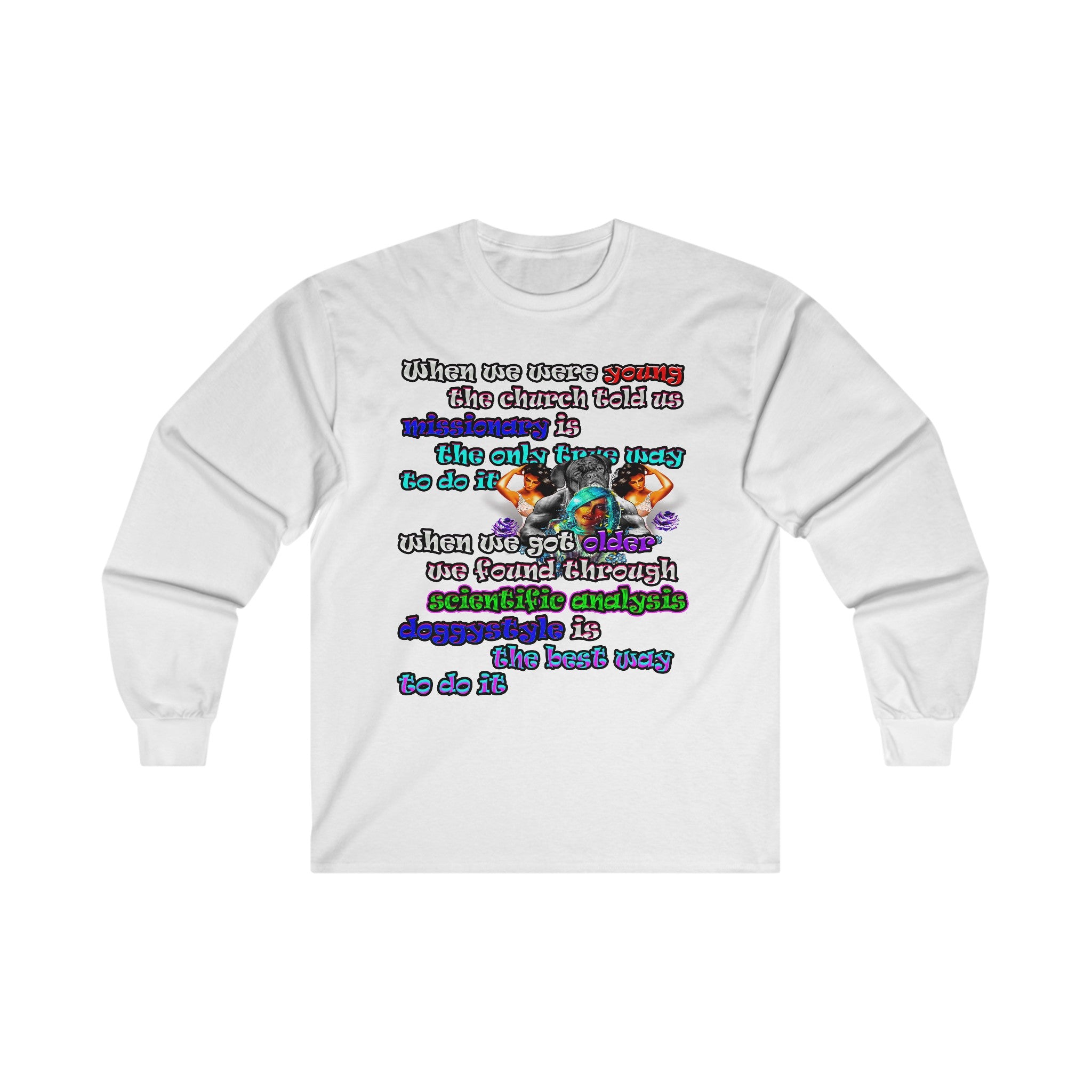 doggystyle - Ultra Cotton Long Sleeve Tee