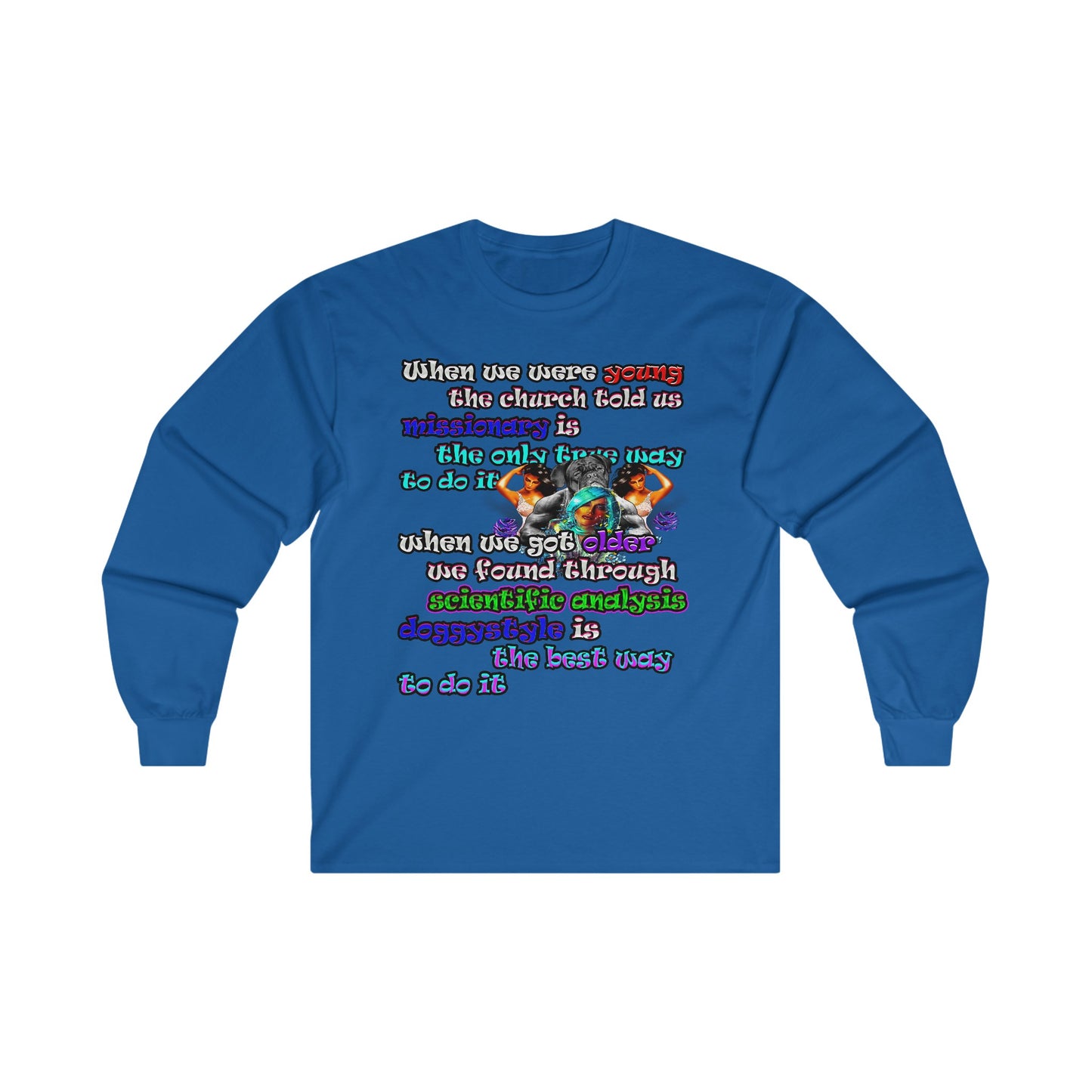 doggystyle - Ultra Cotton Long Sleeve Tee