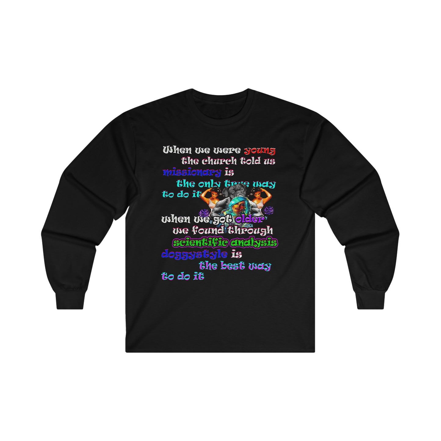 doggystyle - Ultra Cotton Long Sleeve Tee