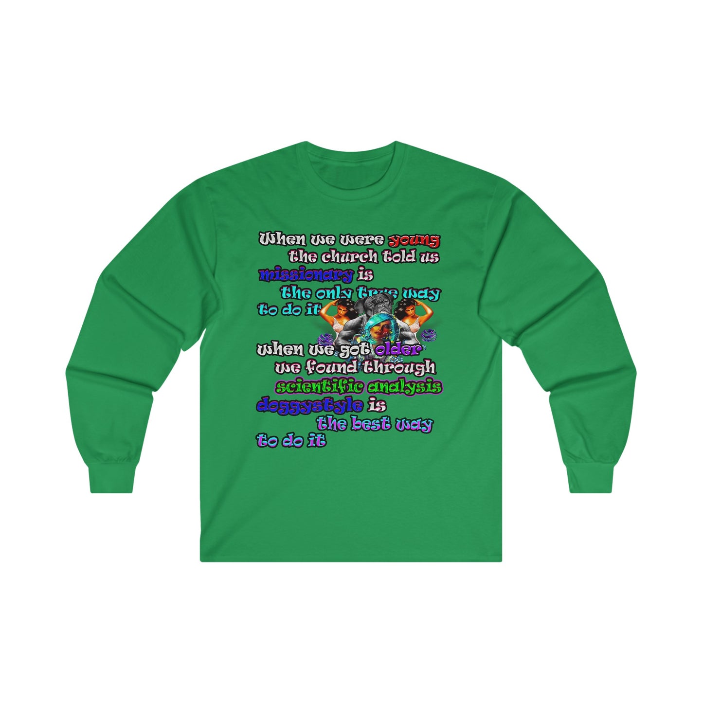 doggystyle - Ultra Cotton Long Sleeve Tee