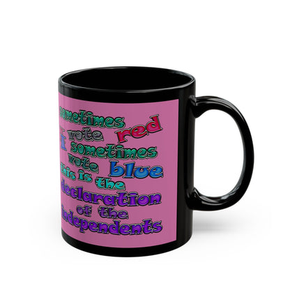 declaration of the independents - Black Mug (light pink)