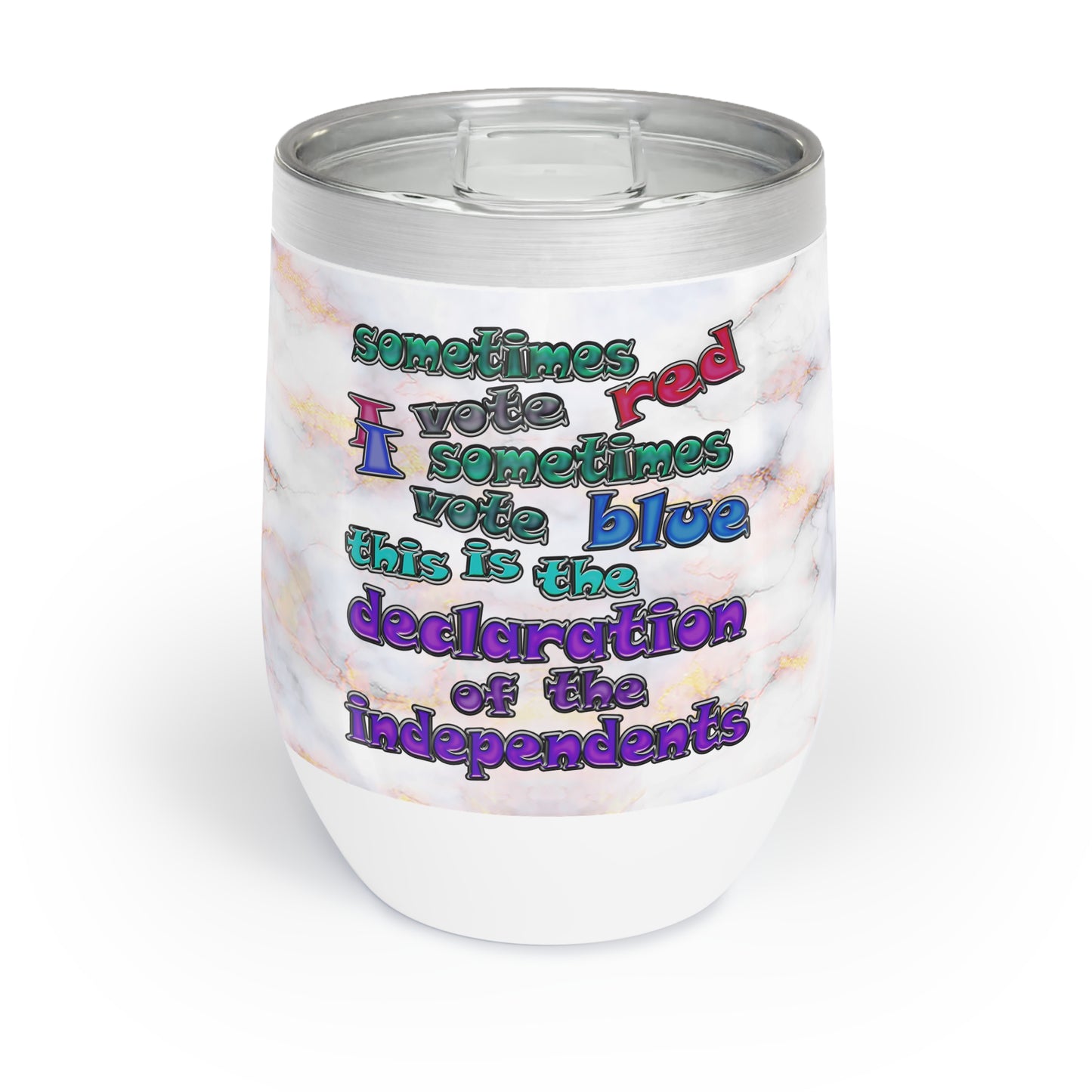 declaration of the independents - Chill Wine Tumbler (white marble)
