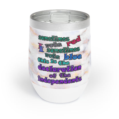 declaration of the independents - Chill Wine Tumbler (white marble)