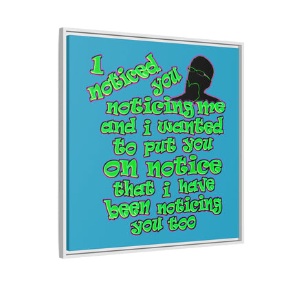 noticed you noticing - framed canvas art (turquoise)