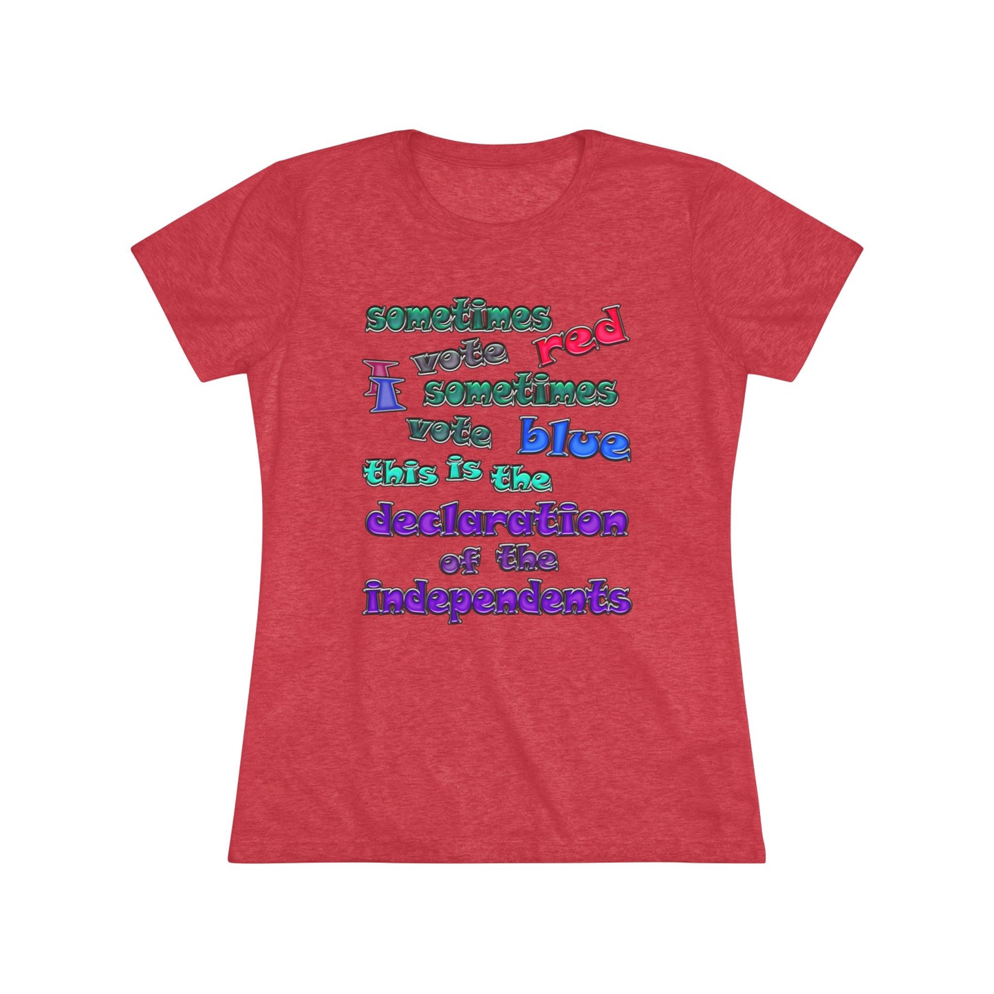 declaration of the independents - Women's Triblend Tee