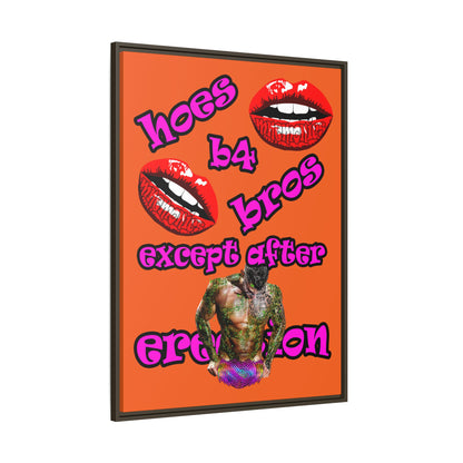 hoes b4 bros - framed canvas art (orange)