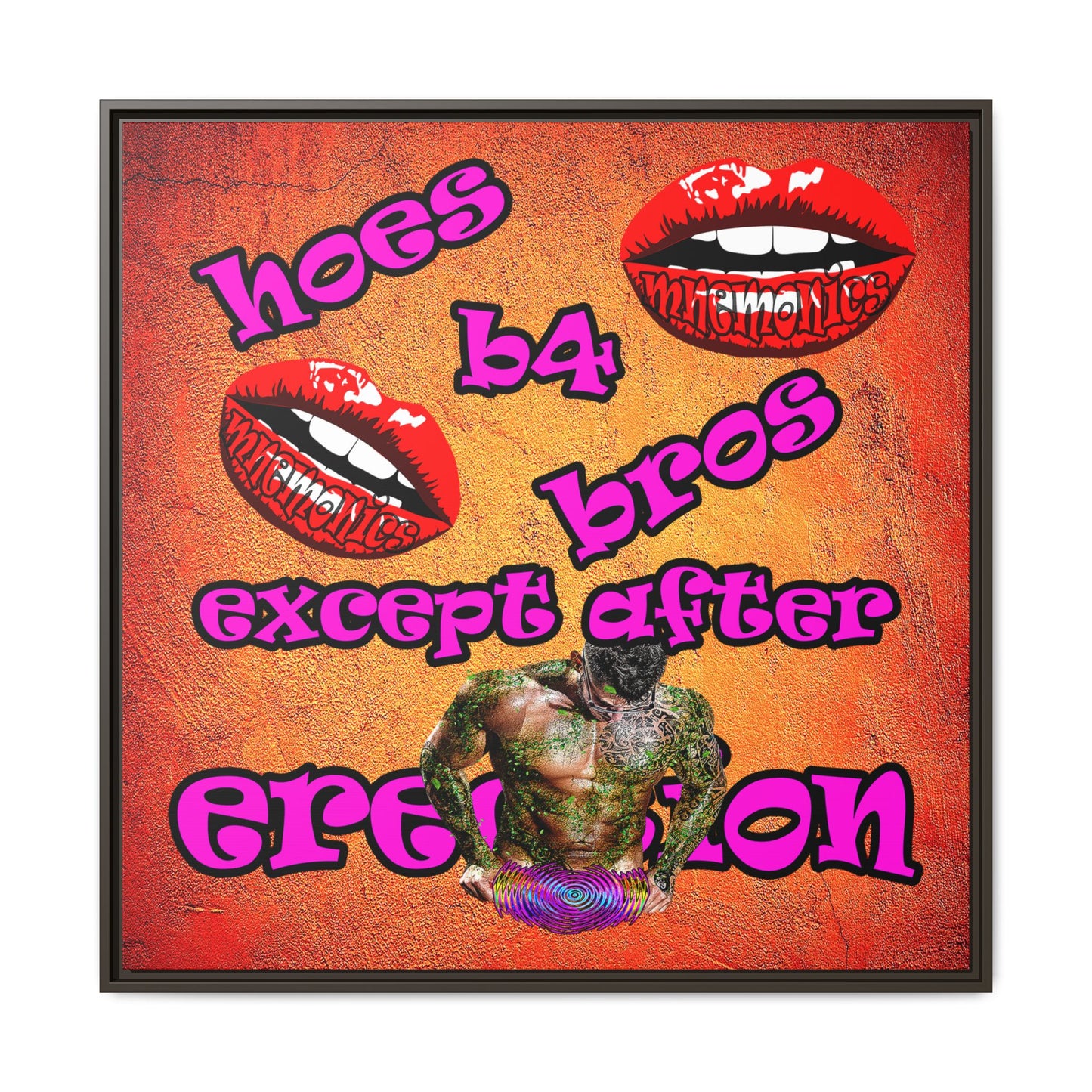 hoes b4 bros - framed canvas art (burnt orange)