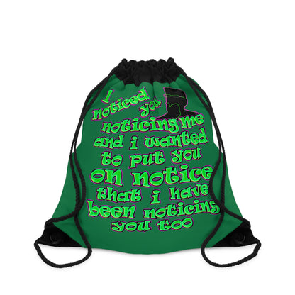 noticed you noticing - Drawstring Bag (dark green)