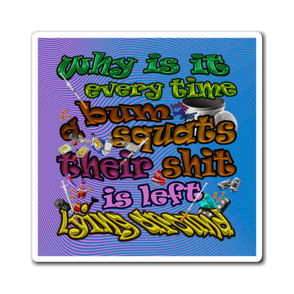 the bum's shit - Magnets - (light blue-purple wave)