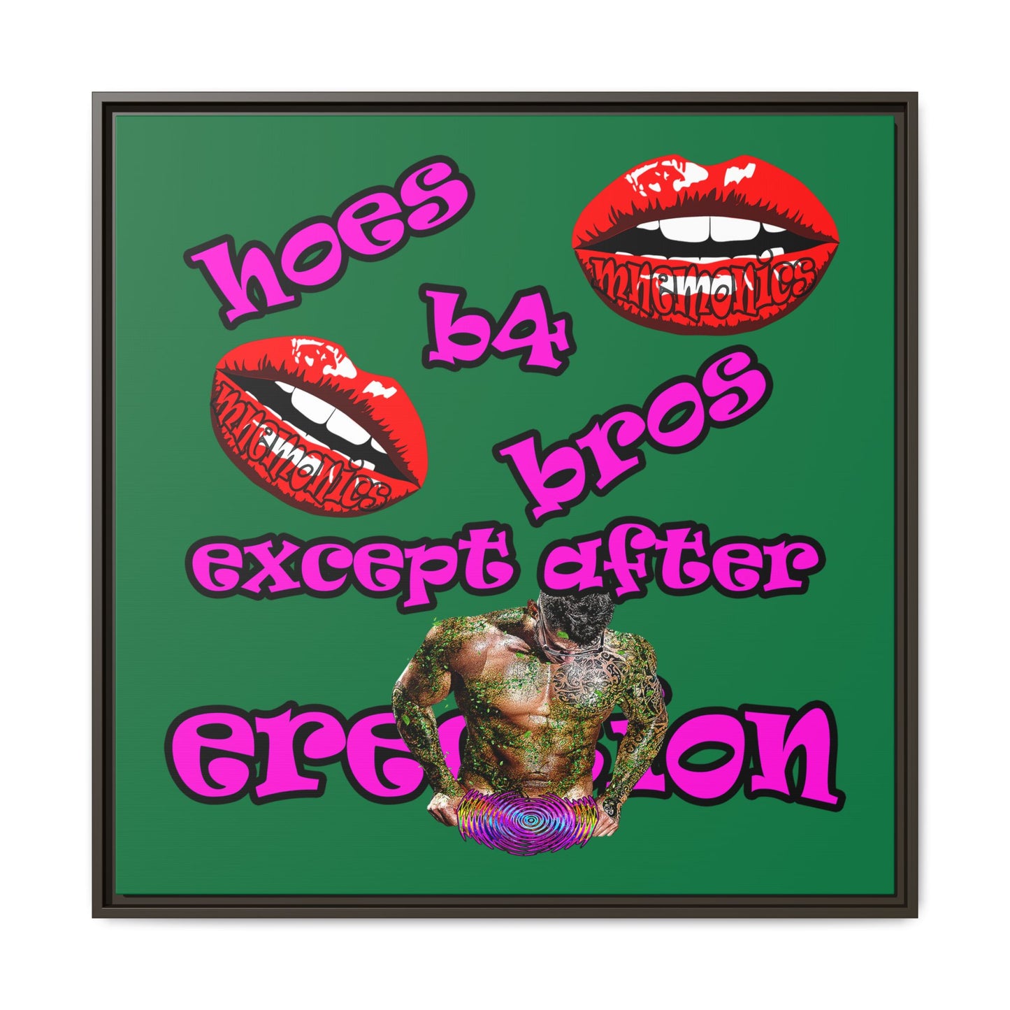 hoes b4 bros - framed canvas art (dark green)