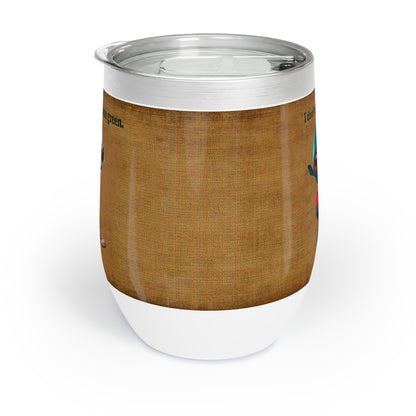 I don't care that your grey - Chill Wine Tumbler (brown papyrus)