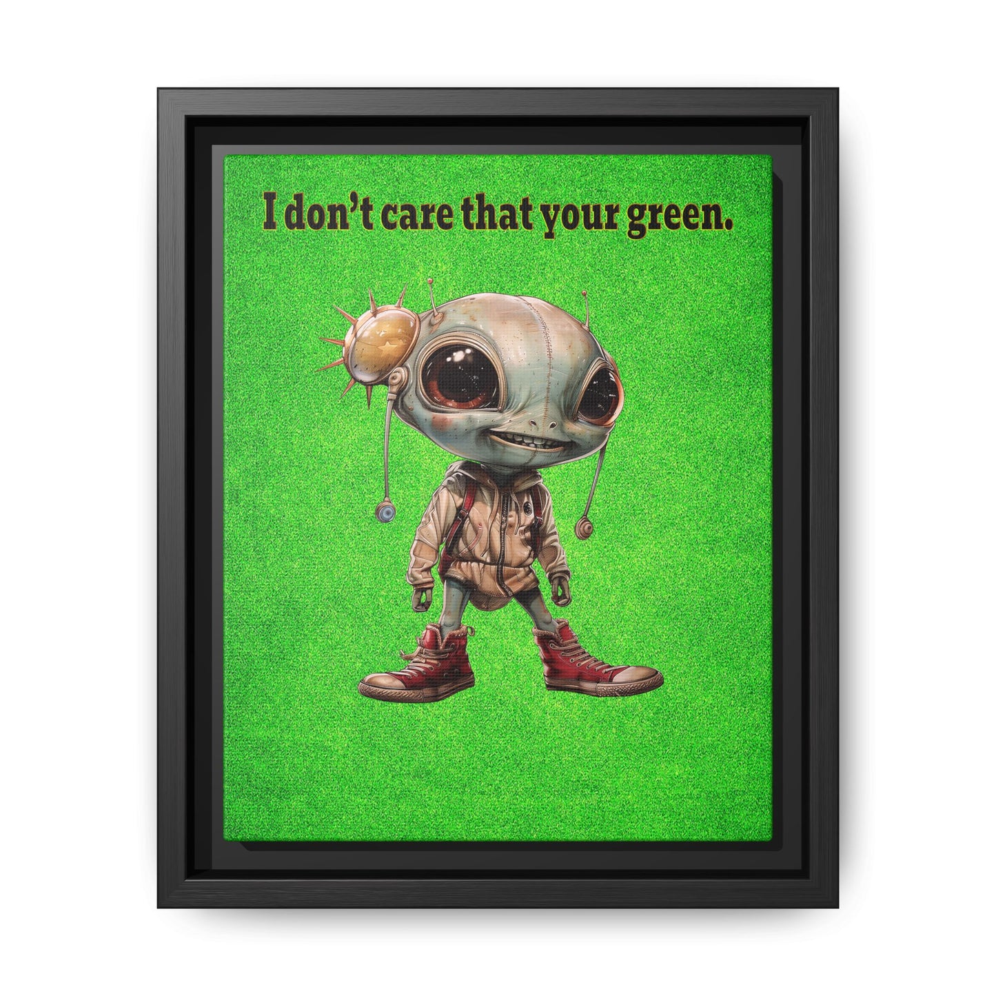 I don't care that your green - framed canvas art (green turf)