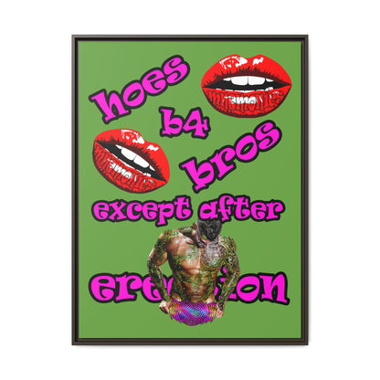 hoes b4 bros - framed canvas art (green)