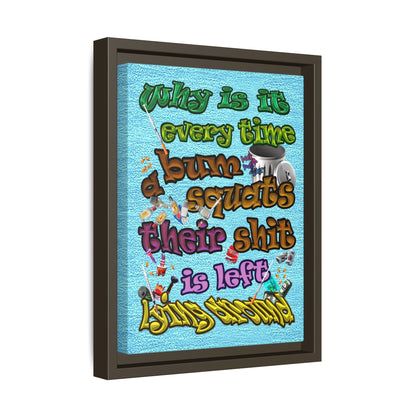 the bum's shit - framed canvas art (faded blue)