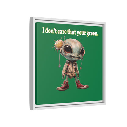I don't care that your green - framed canvas art (dark green)