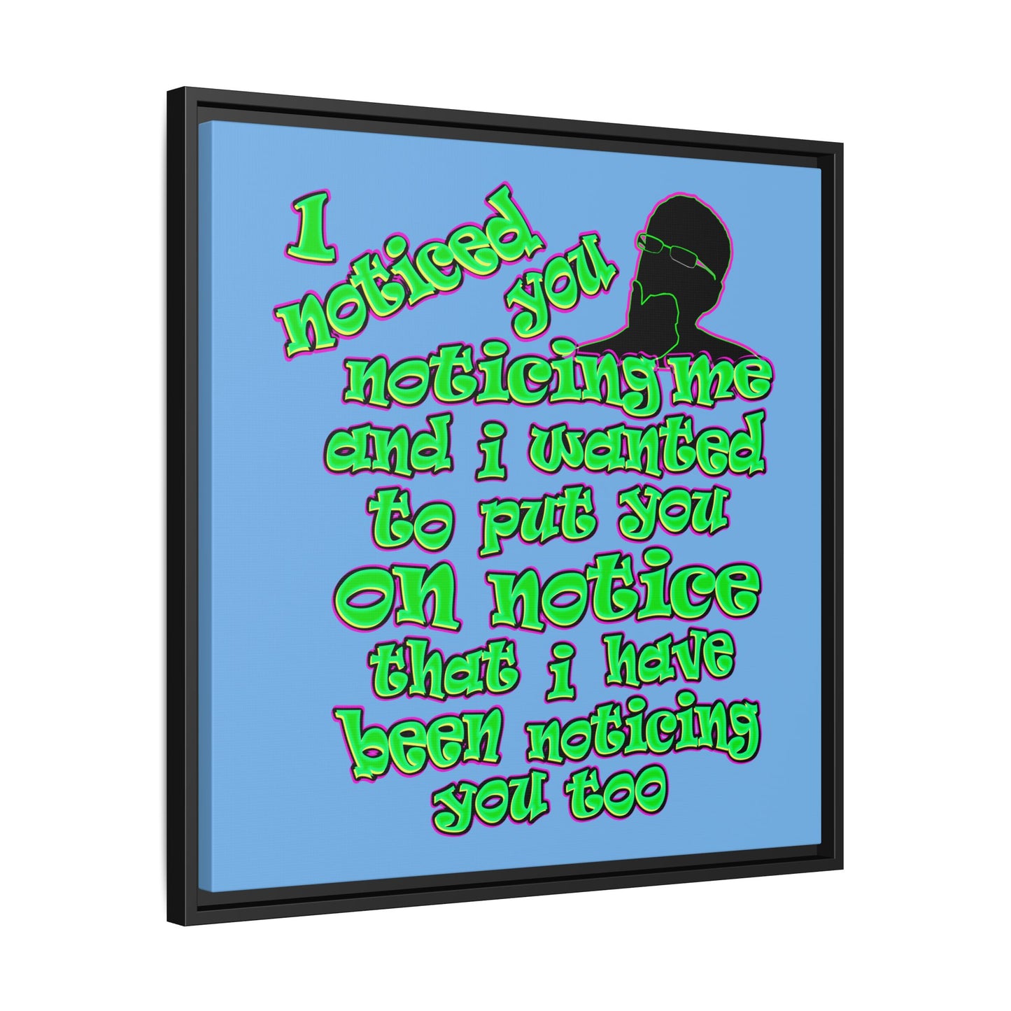 noticed you noticing - framed canvas art (light blue)