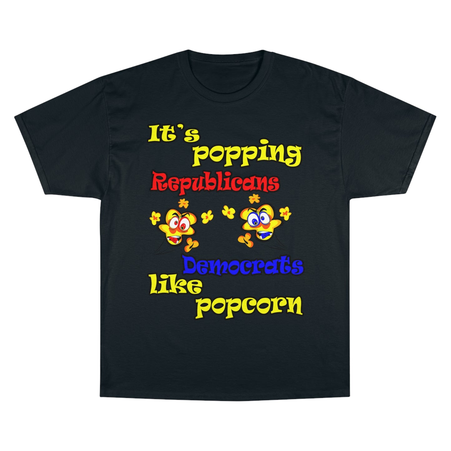 popping like popcorn - Champion T-Shirt