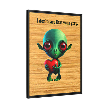 I don't care that your grey - framed canvas art (butterscotch wood finish)