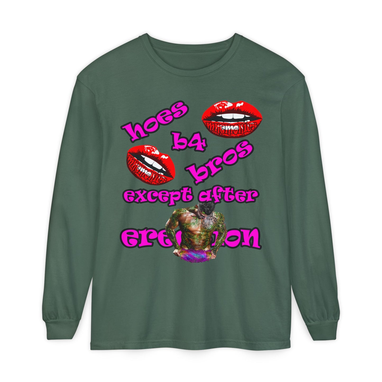 hoes b4 bros - Unisex Garment-dyed Long Sleeve T-Shirt