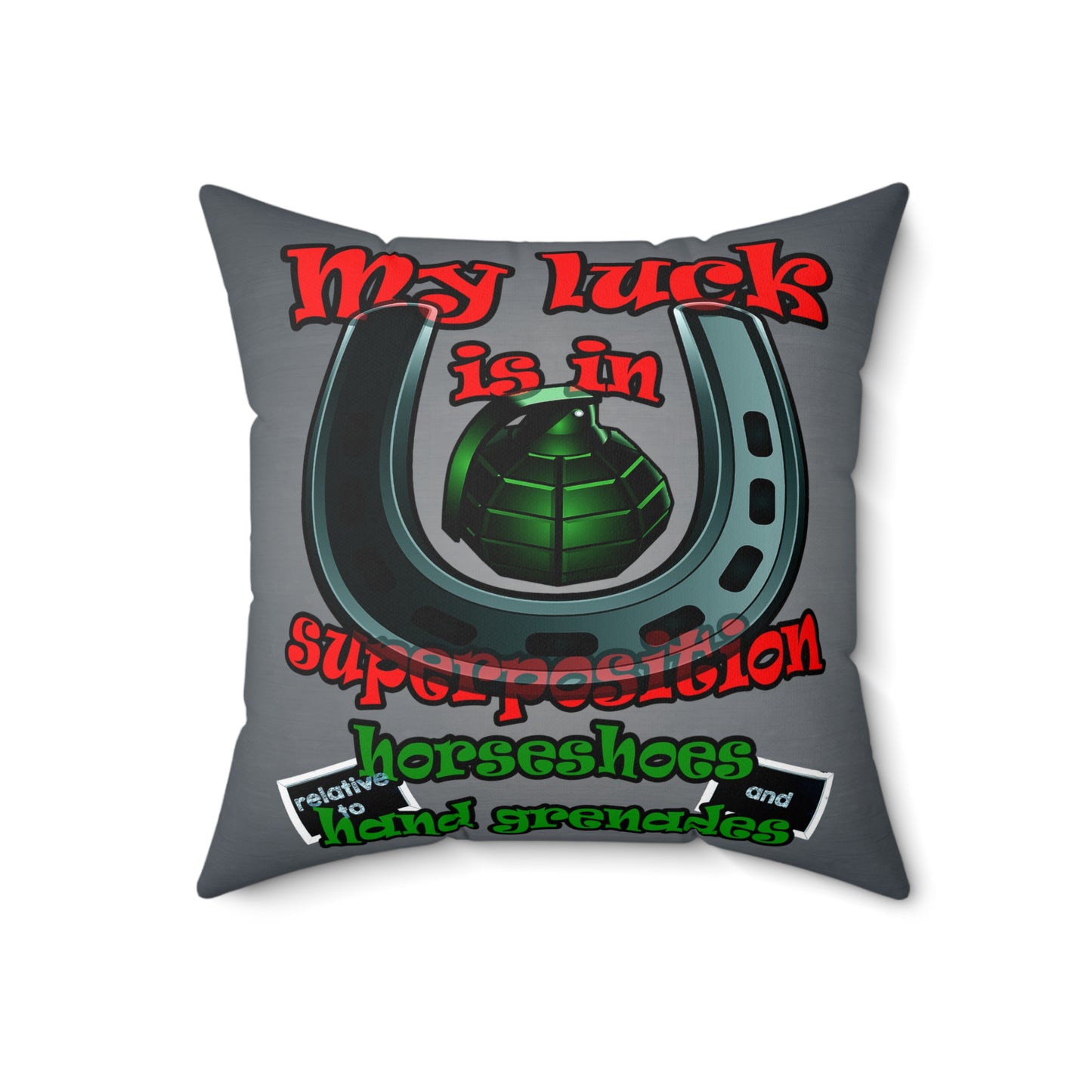 my luck - Spun Polyester Square Pillow - (grey-light grey)