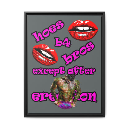 hoes b4 bros - framed canvas art (dark grey)