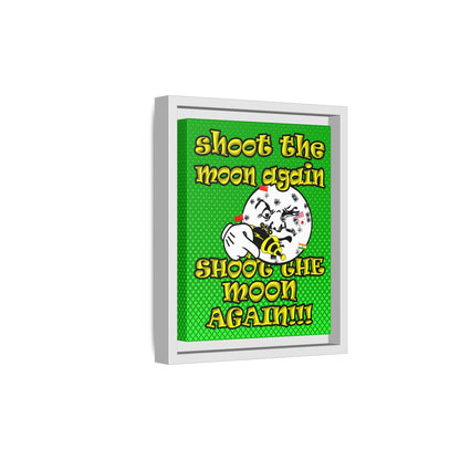 shoot the moon again - framed canvas art (logo green)